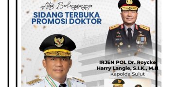 ‎Gubernur Sulut Ucapkan Selamat atas Promosi Doktor Kapolda Sulut, Irjen Pol Dr. Roycke Harry Langie